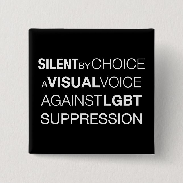 Silent By Choice Square Dark Button (Front)