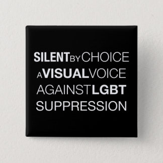 Silent By Choice Square Dark Button