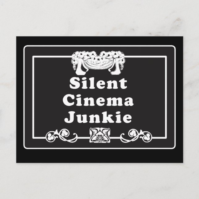 Silent Cinema Junkie Postcard (Front)