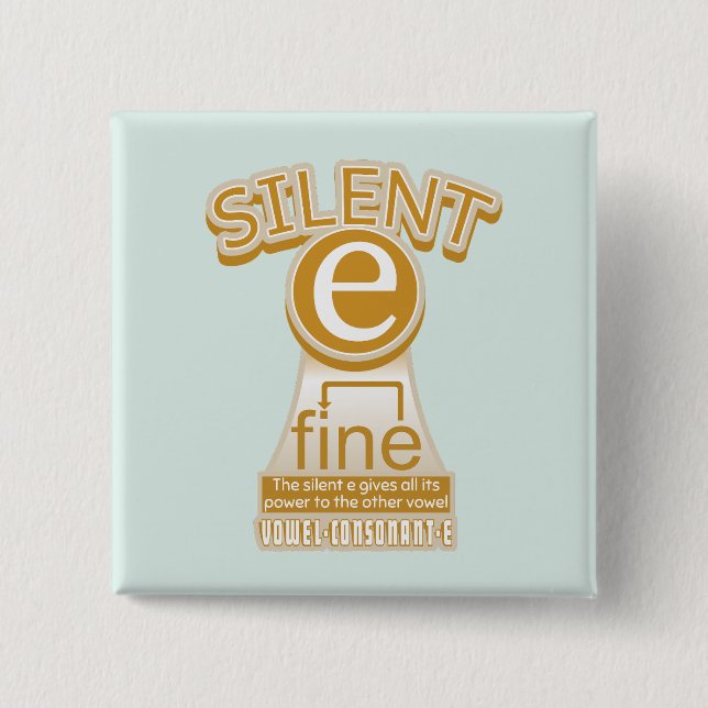 Silent E English Language Phonics Rule Button (Front)