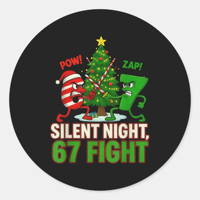 Silent Night 67 Fight Funny Christmas  Classic Round Sticker (Front)