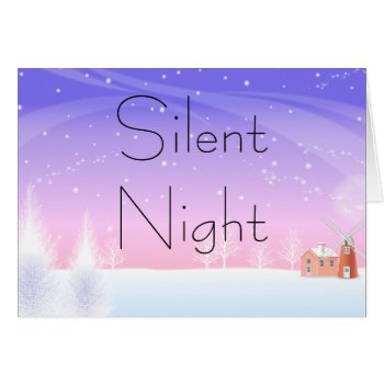 Silent Night Christmas Card 