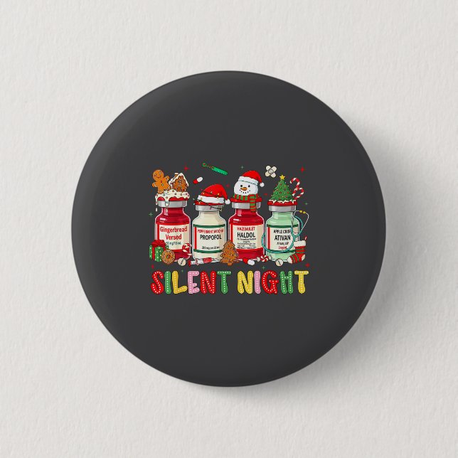 Silent Night Funny Nurse Christmas Design  Button (Front)