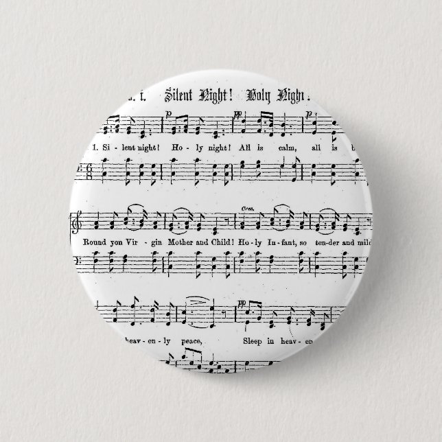 SILENT NIGHT HOLY NIGHT SHEET MUSIC CHRISTMAS SONG PINBACK BUTTON (Front)