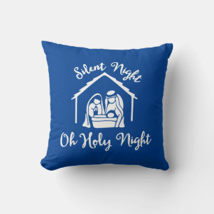 Silent Night Oh Holy Night Nativity Throw Pillow