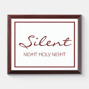 Silent night Plaque