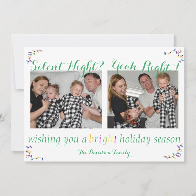 "Silent Night Yeah Right" Funny Christmas Card (Front)