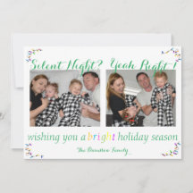 "Silent Night Yeah Right" Funny Christmas Card