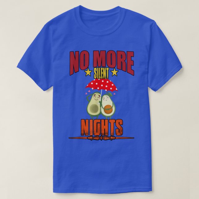 Silent Nights - Funny Humor Graphic T-Shirt (Design Front)