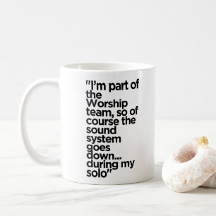"Silent Solo: Worship Team’s Greatest Hits" Coffee Mug