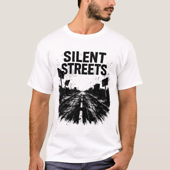 Silent Streets T-Shirt (Front)