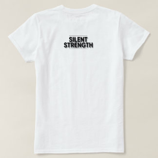 Silent Strength T-Shirt