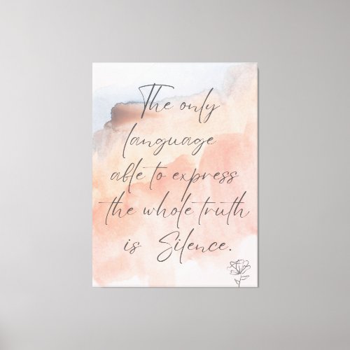 Silent Truth _ The Language of Silence Canvas Print