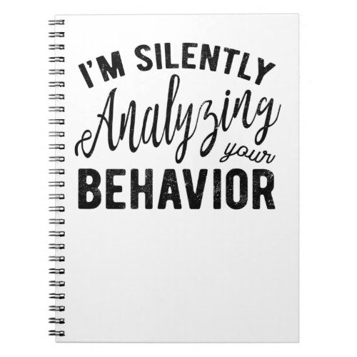 Silently Analyzing Your Behavior Notebook