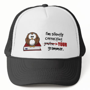 Silently Correcting Your Grammar Sarcastic Owl Trucker Hat