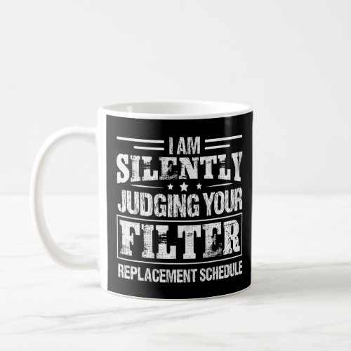 Silently Judging Your Filter Hvac Tech Technician  Coffee Mug