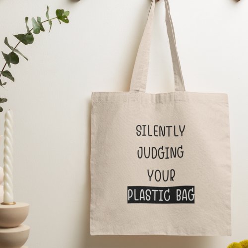 Silently Judging Your Plastic Bag Eco Grocery