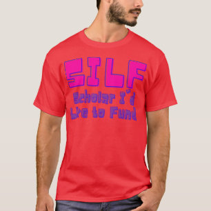 SILF Scholar Ix27d Like to Fund pink amp purple T-Shirt