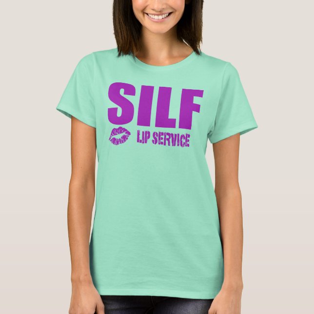 SILF Sissy T-Shirt (Front)