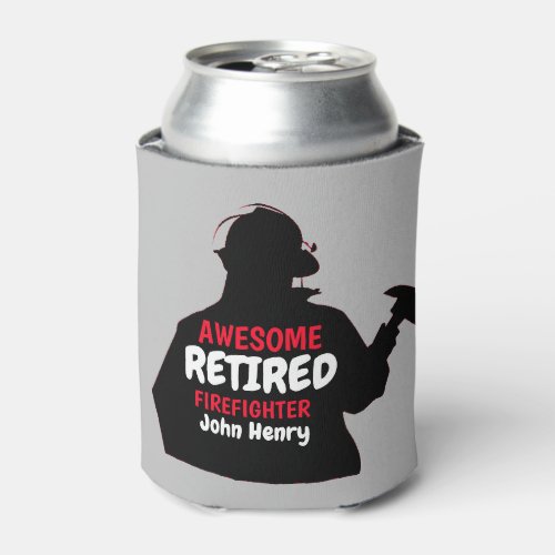 Silhouette Personalized Retired Firefighter Can Cooler