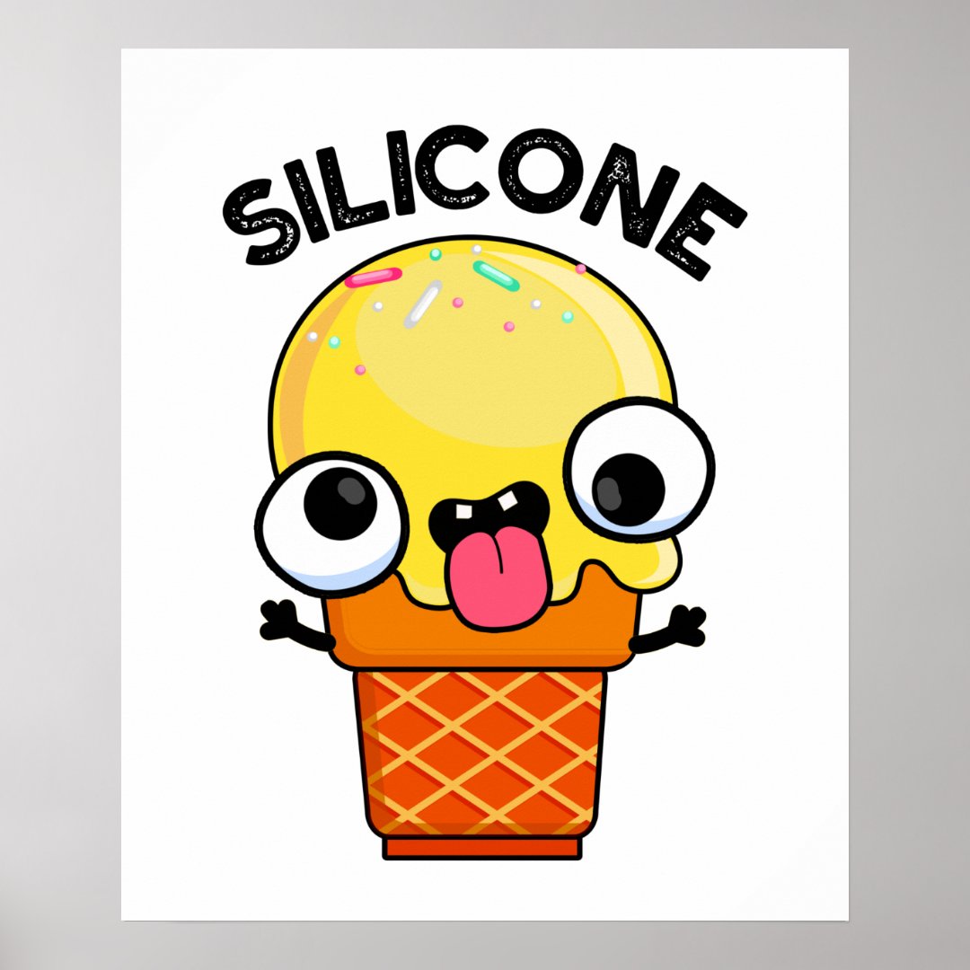 Silicone Funny Ice Cream Cone Pun Poster Zazzle