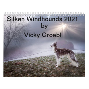 Silken Windhounds 2021 by Vicky Groebl - Adults 1 Calendar