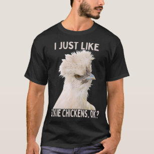 Silkie Chicken  T-Shirt