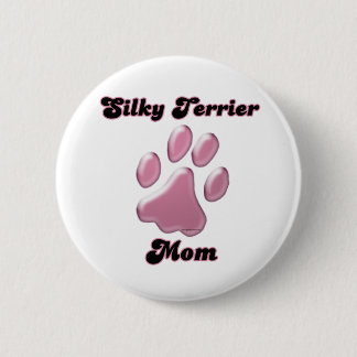 Silky Terrier Mom Pink Pawprint - Button