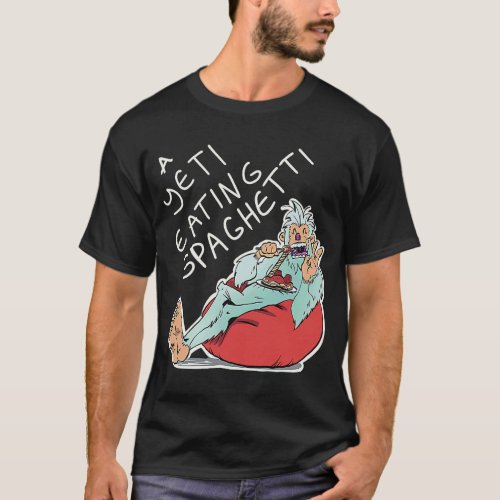 Silly A Yeti Eating Spaghetti illustration for all T_Shirt