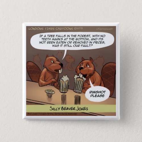 Silly Beaver Jokes Funny Cartoon Button