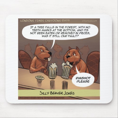 Silly Beaver Jokes Funny Cartoon Mouse Pad