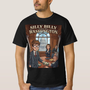 Silly Billy Goes to Washington T-Shirt