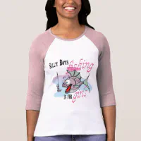 Silly boys, fishing is for girls!' Women's Plus Size T-Shirt