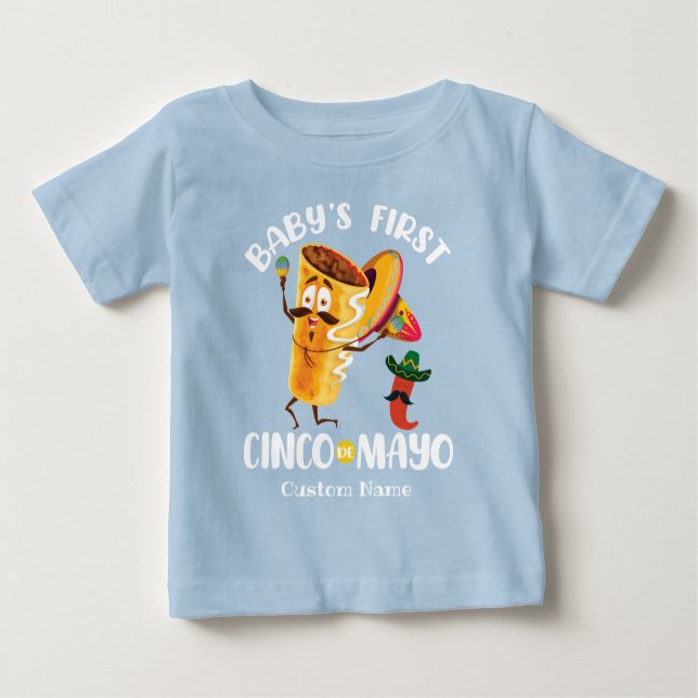 Silly Burrito Baby's First Cinco de Mayo Baby T-Shirt (Front)