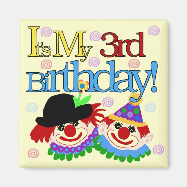 Silly Clowns 3rd Birthday Tshirts and Gifts Magnet (Front)