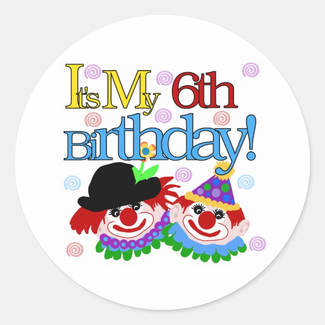 Silly Clowns 6th Birthday Classic Round Sticker (Front)
