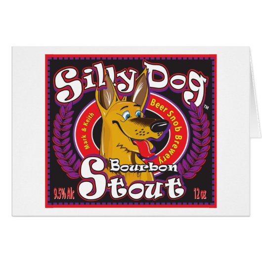 Silly Dog Bourbon Stout Cards (Front Horizontal)