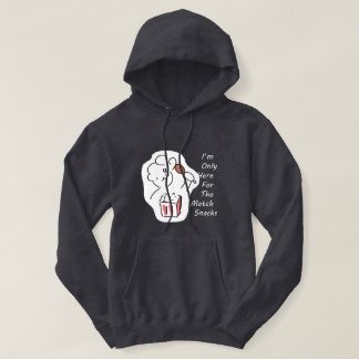 Silly Football Fan Hoodie - I'm Only Here For ...