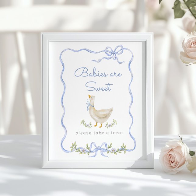Silly Goose Blue bow Babies are sweet Poster (Creator Uploaded)