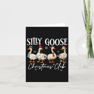 Silly Goose Christmas Club Funny Christmas Lights  Card