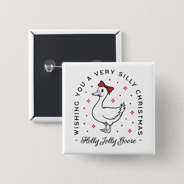 Silly goose Christmas wishes preppy coquette Button (Front & Back)