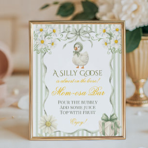 Silly Goose  Green Neutral Baby Shower Mimosa Bar Poster