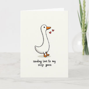Silly Goose Love Card