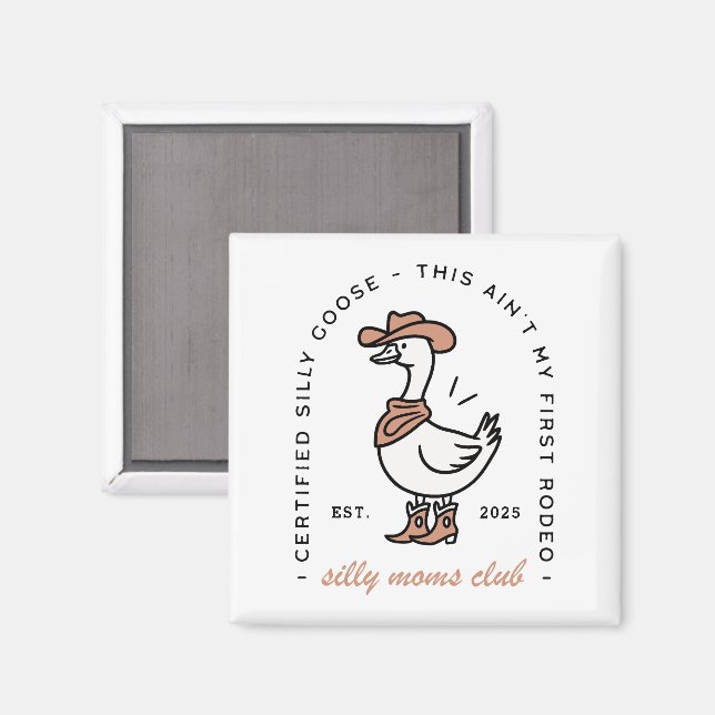 Silly goose mom cowgirl club funny farm animal magnet (Front/Back)