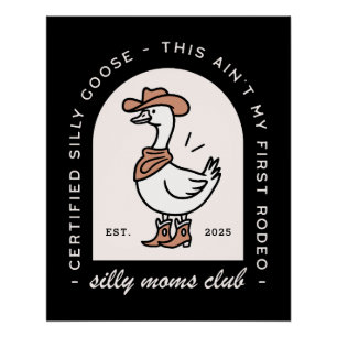 Silly goose mom mama cowgirl cowboy retro black poster