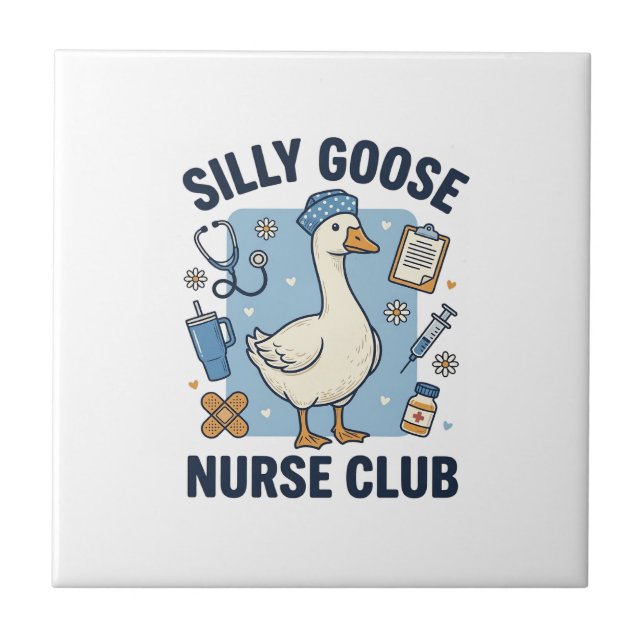 Silly Goose Nurse Club Funny Nurse Vector Design_1 Ceramic Tile (Front)