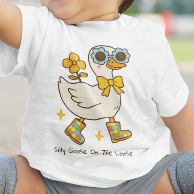 Silly Goose On The Loose Custom Text Baby T-Shirt (Creator Uploaded)