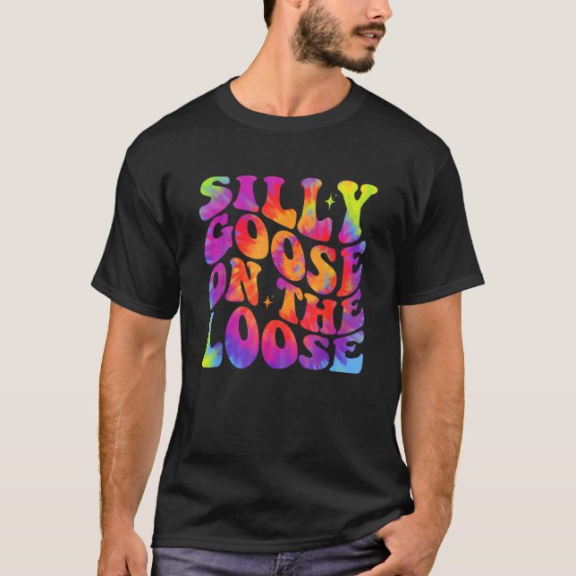 Silly Goose On The Loose Funny Saying Honk Goose T T-Shirt (Front)