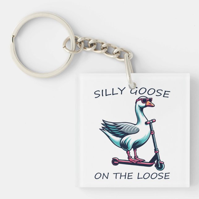 Silly Goose On The Loose Goose Skating on Scooter Keychain (Front)