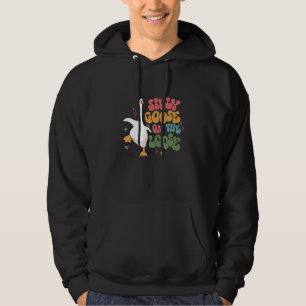 Silly Goose On The Loose retro groovy silly goose Hoodie